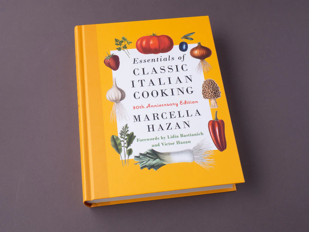 Essentials of Classic Italian Cooking: 30th Anniversary Edition