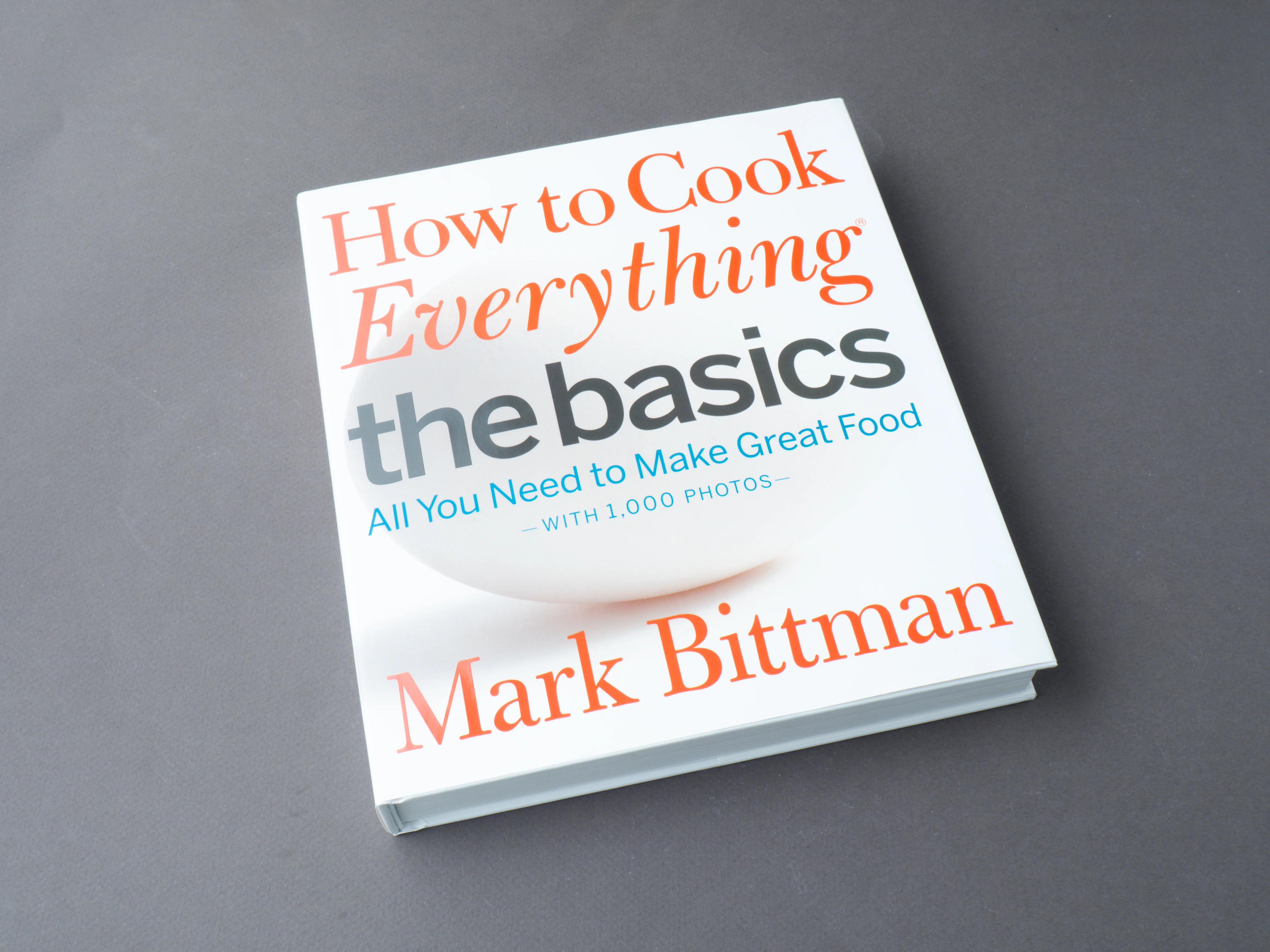 How to Cook Everything: The Basics