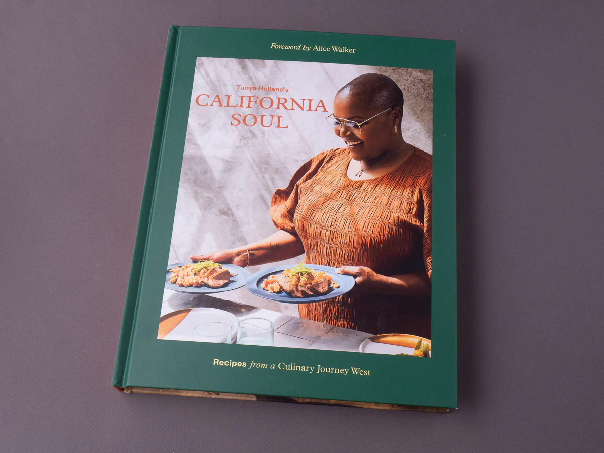 Tanya Holland's California Soul: Recipes from a Culinary Journey West