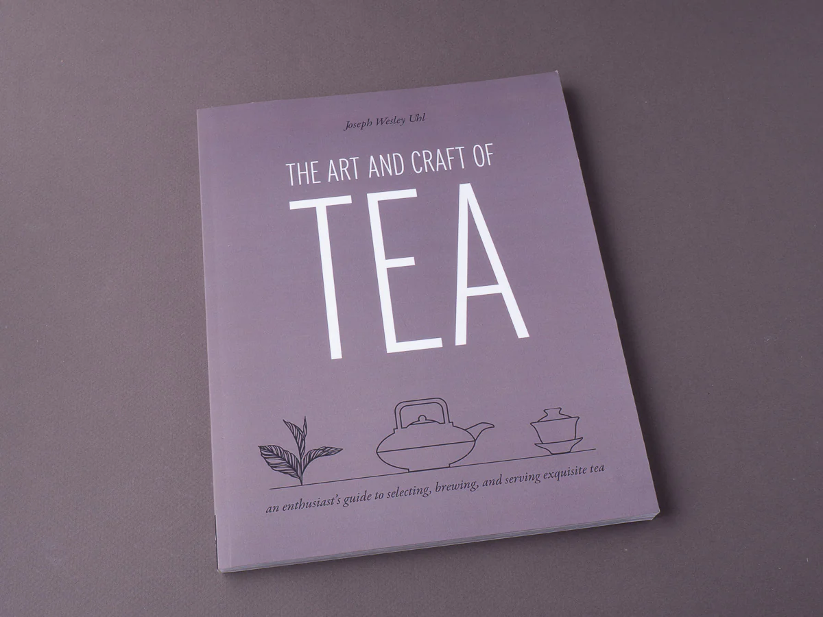 The Art and Craft of Tea